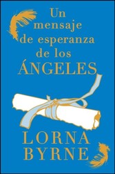 Un mensaje de esperanza de los angeles