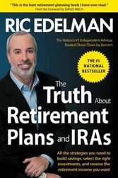 Truth About Retirement Plans and IRAs