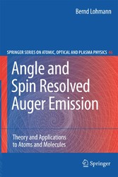 Angle and Spin Resolved Auger Emission