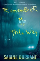 Remember Me This Way