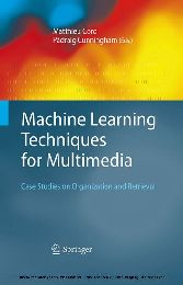 Machine Learning Techniques for Multimedia