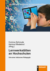 Lernwerkstätten an Hochschulen