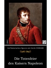 Die Totenfeier des Kaisers Napoleon