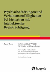 Psychische Störungen und Verhaltensauffälligkeiten bei Menschen mit intellektueller Beeinträchtigung