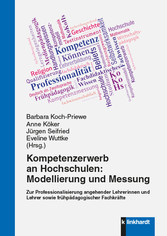 Kompetenzerwerb an Hochschulen: Modellierung und Messung.