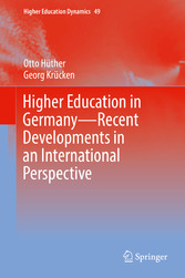 Higher Education in Germany-Recent Developments in an International Perspective