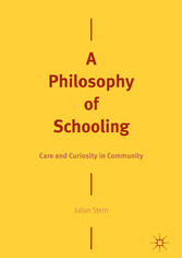 A Philosophy of Schooling