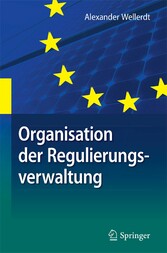 Organisation der Regulierungsverwaltung