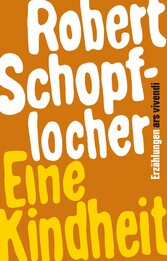 Eine Kindheit (eBook)