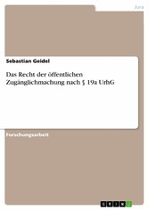 Das Recht der öffentlichen Zugänglichmachung nach § 19a UrhG