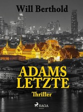 Adams Letzte