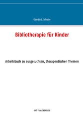 Bibliotherapie für Kinder