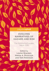 Evolving Narratives of Hazard and Risk