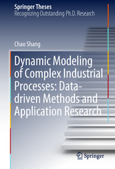 Dynamic Modeling of Complex Industrial Processes: Data-driven Methods and Application Research