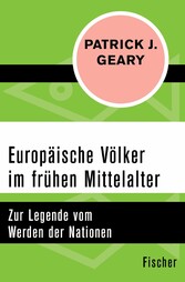 Europäische Völker im frühen Mittelalter