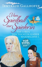 Vom Spielball zur Spielerin