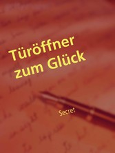 Türöffner zum Glück