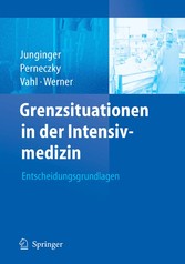 Grenzsituationen in der Intensivmedizin