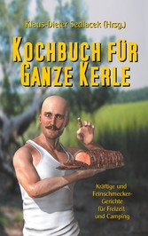 Kochbuch für ganze Kerle