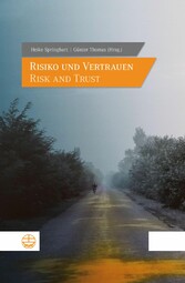 Risiko und Vertrauen - Risk and Trust