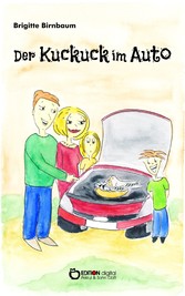 Der Kuckuck im Auto