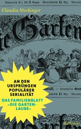 An den Ursprüngen populärer Serialität