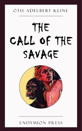 The Call of the Savage