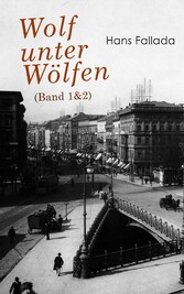 Wolf unter Wölfen (Band 1&2)