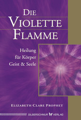 Die violette Flamme