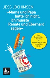 »Mama und Papa hatte ich nicht, ich musste Renate und Eberhard sagen«