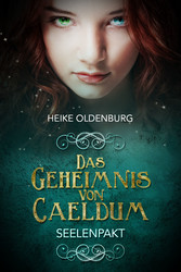 Das Geheimnis von Caeldum