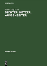 Dichter, Ketzer, Aussenseiter