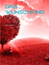 Das Wunschkind