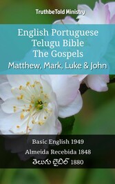 English Portuguese Telugu Bible - The Gospels - Matthew, Mark, Luke & John