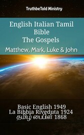 English Italian Tamil Bible - The Gospels - Matthew, Mark, Luke & John