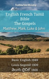 English French Tamil Bible - The Gospels - Matthew, Mark, Luke & John