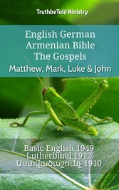 English German Armenian Bible - The Gospels - Matthew, Mark, Luke & John