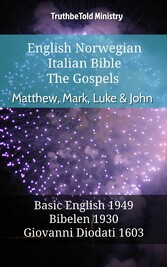 English Norwegian Italian Bible - The Gospels II - Matthew, Mark, Luke & John