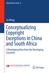 Conceptualizing Copyright Exceptions in China and South Africa