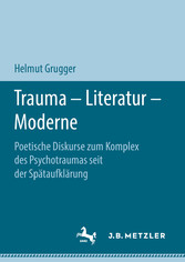 Trauma - Literatur - Moderne