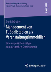 Management von Fußballstadien als Veranstaltungsimmobilien