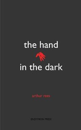 The Hand in the Dark