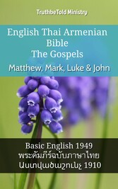 English Thai Armenian Bible - The Gospels - Matthew, Mark, Luke & John