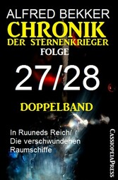 Folge 27/28 - Chronik der Sternenkrieger Doppelband