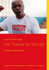 Der Trainer ist Schuld