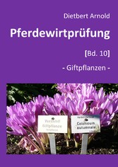 Pferdewirtprüfung [Bd.10]