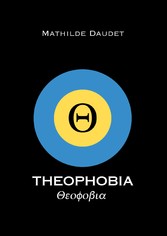 Theophobia