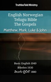 English Norwegian Telugu Bible - The Gospels - Matthew, Mark, Luke & John