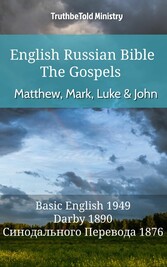 English Russian Bible - The Gospels - Matthew, Mark, Luke and John