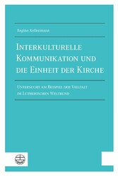 Interkulturelle Kommunikation und die Einheit der Kirche